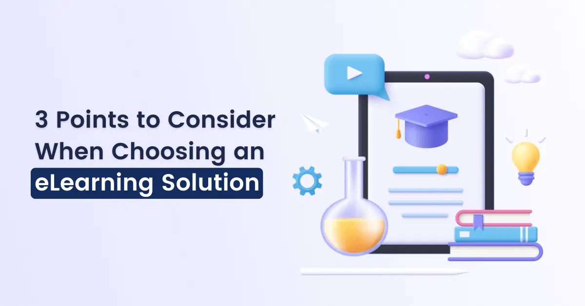 choosing an elearning solution