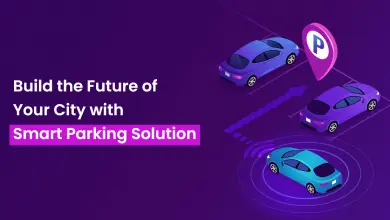 Build the Future of Your City with Smart Parking Solution