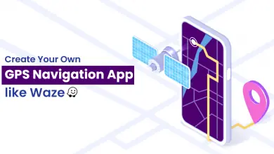 How to Make a GPS Navigation App like Waze