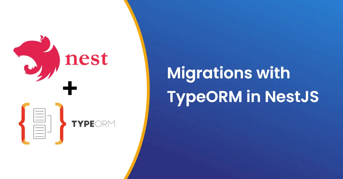 Migrations with TypeORM