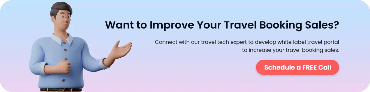 Want To Improve Your Travel Booking Sales?
